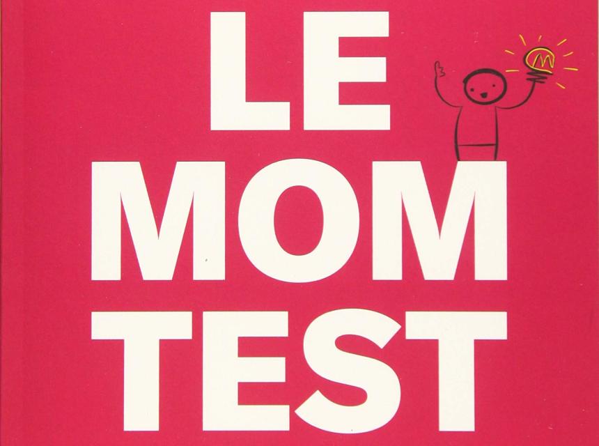 Le Mom Test - Couverture